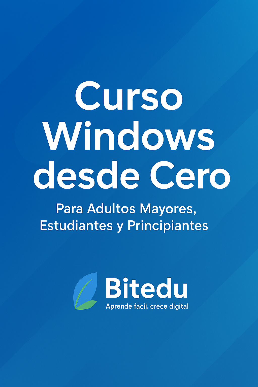 Oferta Especial !!!!!20 % de Descuento. Curso Windows desde Cero para Adultos y Principiantes