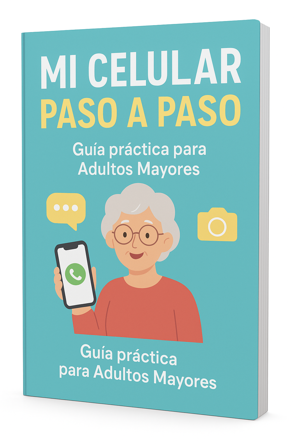 Mi Celular Paso a Paso: Guía práctica para Adultos Mayores